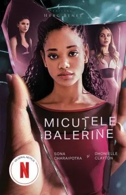 Micuțele balerine de Dhonielle Clayton