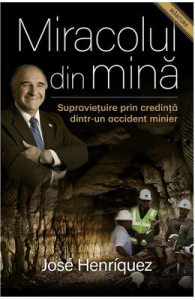 Miracolul din mina