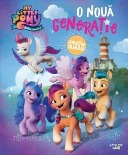 My Little Pony. O nouă generație. Povestea filmului