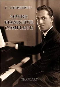 Opere pianistice complete de George Gershwin