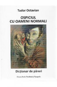 Ospiciul cu oameni normali