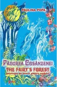 Padurea Cosanzenei de Paulina Popa