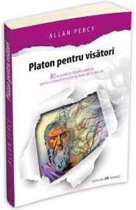Platon pentru visatori