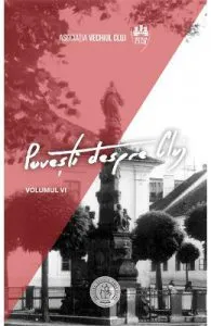 Povesti despre Cluj Vol.6