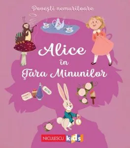 Povești nemuritoare: Alice în țara minunilor de Lewis Carroll