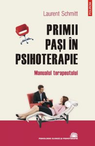 Primii pasi in psihoterapie. Manualul terapeutului