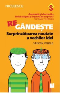 REgandeste. Surprinzatoarea noutate a vechilor idei