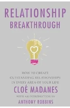 Relationship Breakthrough de Cloe Madanes