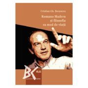 Romano Madera si filosofia ca mod de viata