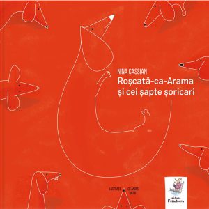Roscata-ca-Arama si cei sapte soricari