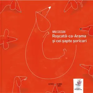 Roscata-ca-Arama si cei sapte soricari