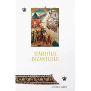 Sfarsitul Bizantului de Jonathan Harris