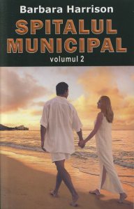 Spitalul Municipal, Vol. 2