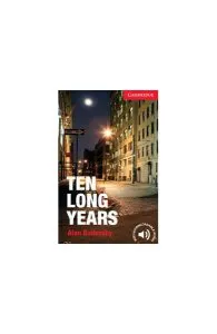 Ten Long Years Level 1 Beginner/Elementary de Alan Battersby