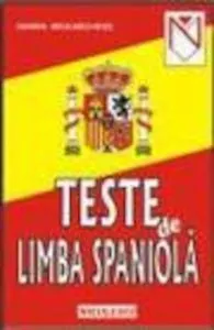 Teste de limba spaniola de Aurora Niculescu-Mizil