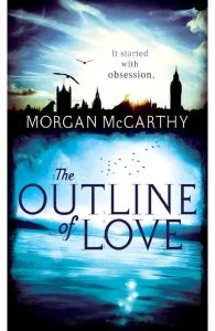 The Outline of Love de Morgan McCarthy