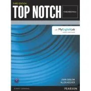 Top Notch 3e Fundamentals Student Book with MyEnglishLab de Joan Saslow
