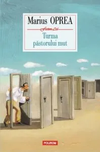 Turma pastorului mut de Marius Oprea