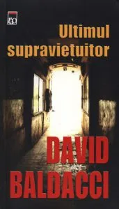 Ultimul supravietuitor de David Baldacci