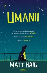 Umanii de Matt Haig