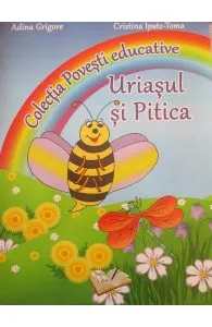Uriasul Si Pitica de Adina Grigore