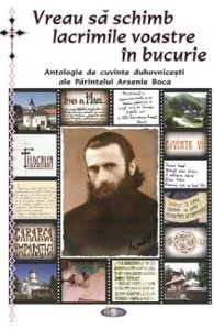 Vreau sa schimb lacrimile voastre in bucurie