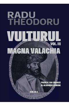 Vulturul Vol.3: Magna Valachia