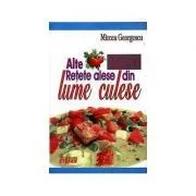 365 1 Alte retete alese din lume alese de Mircea  Georgescu