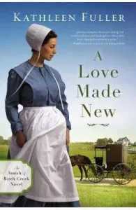 A Love Made New de Kathleen Fuller