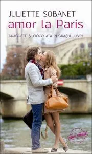 Amor la Paris de Juliette Sobanet
