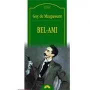 Bel-Ami de Guy de Maupassant