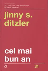 Cel mai bun an. Editia a III-a de Jinny S. Ditzler