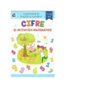 Cifre si activitati matematice. Coloreaza si invata a numara, 4-6 ani