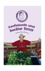 Confesiunile unui bucătar fericit