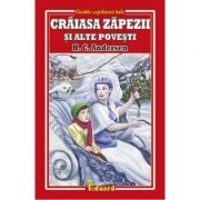Craiasa zapezii si alte povesti