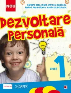 Dezvoltare personala - clasa I de Aurelia Stanculescu