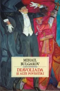 Diavoliada si alte povestiri de Mihail Bulgakov