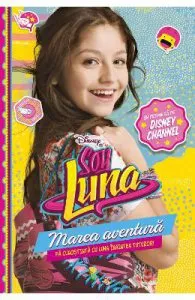 Disney de Soy Luna. Marea aventura