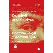 Doctorul Jekyll si domnul Hyde. Editie bilingva, Audiobook inclus de Robert Stevenson
