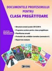 Documentele profesorului pentru clasa pregatitoare, Semestrul 1