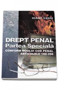 Drept Penal. Partea Speciala Conform Noului Cod Penal Art. 188-256