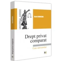 Drept privat comparat de Aurel Bonciog