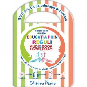 Educatia prin reguli - Audiobook
