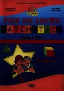 Fise de lucru Matematica, clasa a IV-a de Doina Burtila