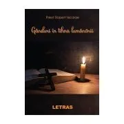 Ganduri in tihna lumanarii de Robert Nicolae