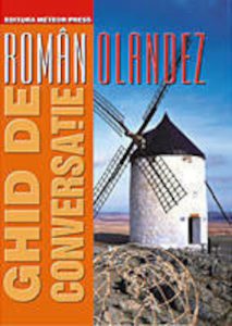 Ghid de conversatie roman-olandez
