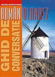 Ghid de conversatie roman-olandez
