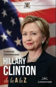 Hillary Clinton de la A la Z de Francois Clemenceau