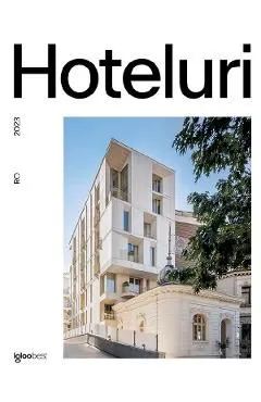 Hoteluri din Romania 2023