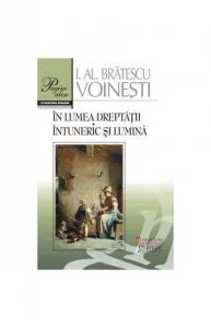 In lumea dreptatii de Ioan Alexandru Bratescu-Voinesti